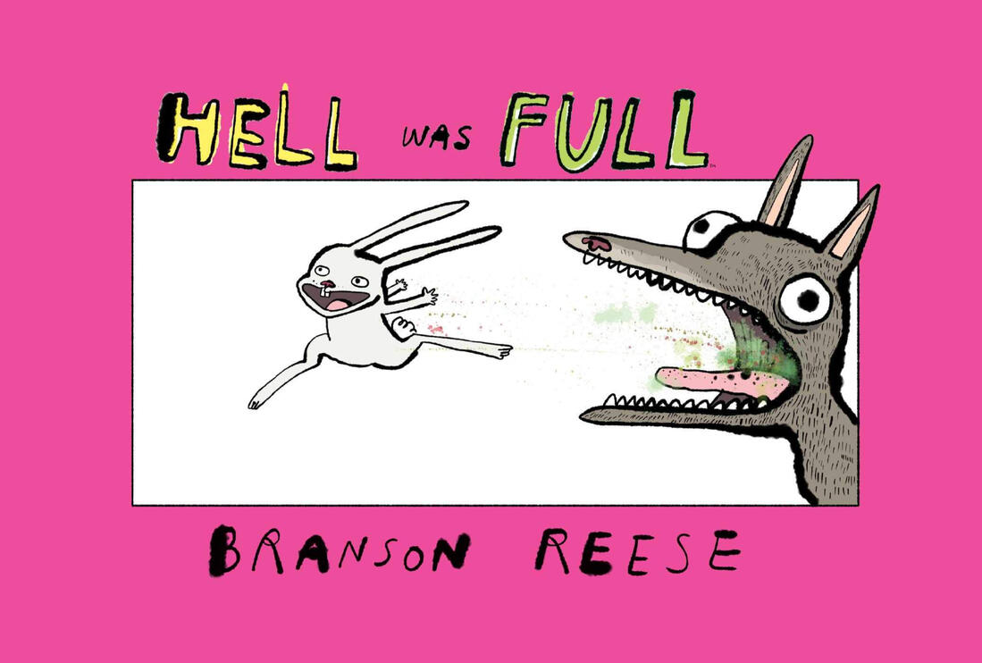 Hell Was Full by Branson Reese